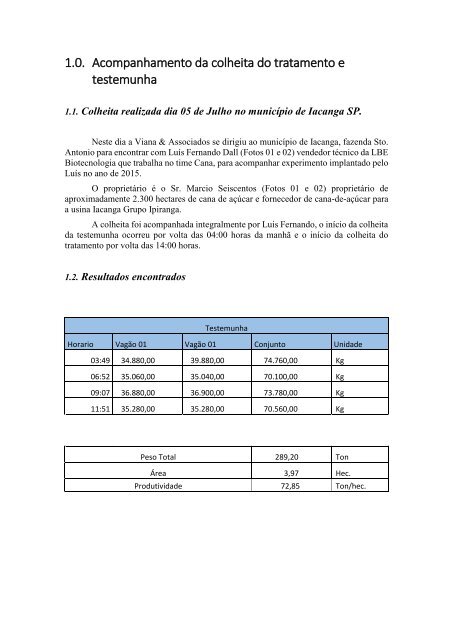 Levantamento final de teste realizado com Greenfactor em cana de açúcar - Iacanga - SP