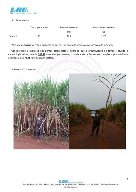 Avaliação do produto Greenfactor da LBE para suprimento equilibrado de Nitrogênio na cultura da Cana de Açúcar 