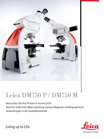 Leica DM750 P / DM750 M - Leica Microsystems