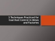 3 Techniques Practiced for Coal Dust Control in Mines and Factories