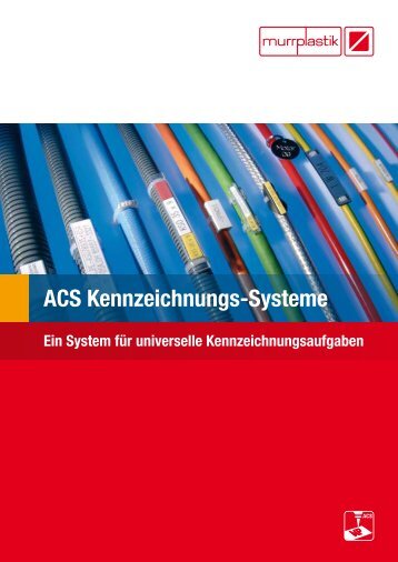 ACS Kennzeichnungs-Systeme - Murrplastik Systemtechnik