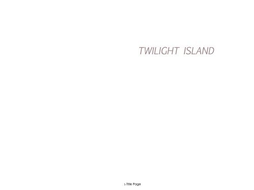 III-LeslieHD-Twilight Island Book Dummy