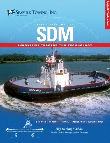 SDMTM Ship Docking Modules - Seabulk Towing, Inc.
