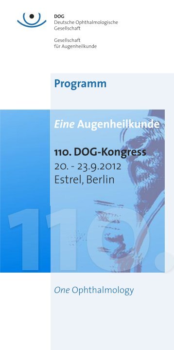 Programm Eine Augenheilkunde 110. DOG-Kongress 20. - 23.9 ...