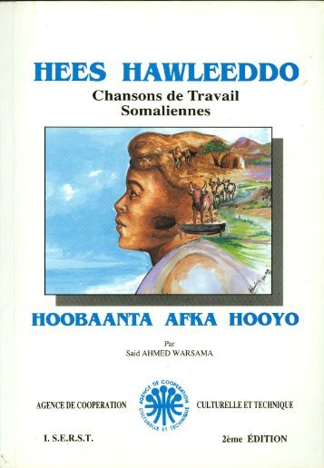 Hees hawleeddo. Chansons de Travail Somaliennes. Hobaanta afka hooyo