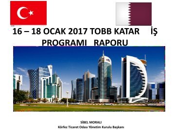 16 - 18 OCAK 2017 TOBB KATAR İŞ SUNUM