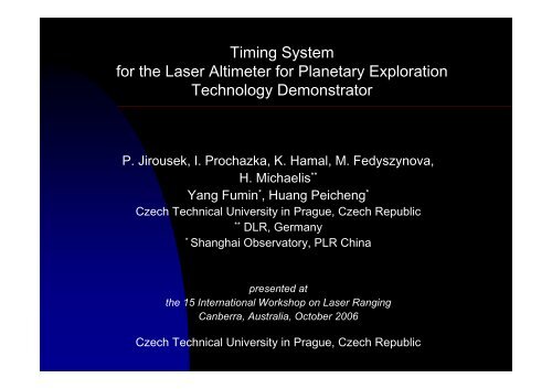 presented at the 15 International Workshop on Laser Ranging ...
