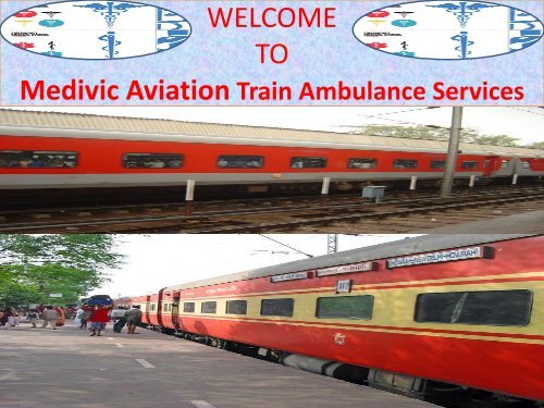 Train Ambulance Services in Chennai and Kolkata