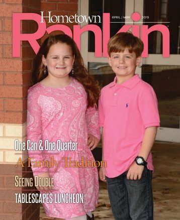 Hometown Rankin - April & May 2015