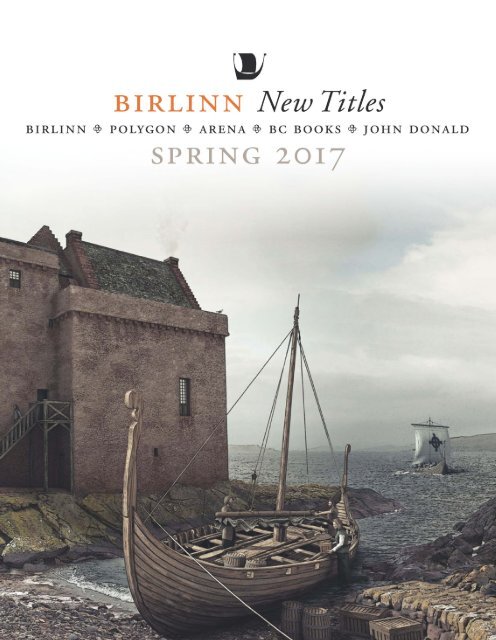 Birlinn New Title Catalogue Spring 2017