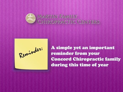 A Simple Yet an Important Reminder from your Concord Chiropractic Family