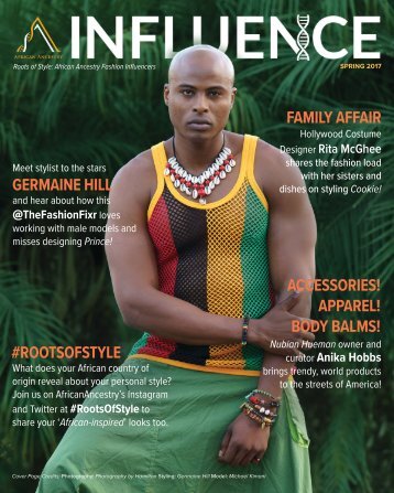  INFLUENCE - Roots of Style: African Ancestry Fashion Influencers