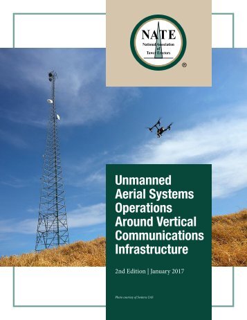 Unmanned Aerial Systems Operations Around Vertical Communications Infrastructure
