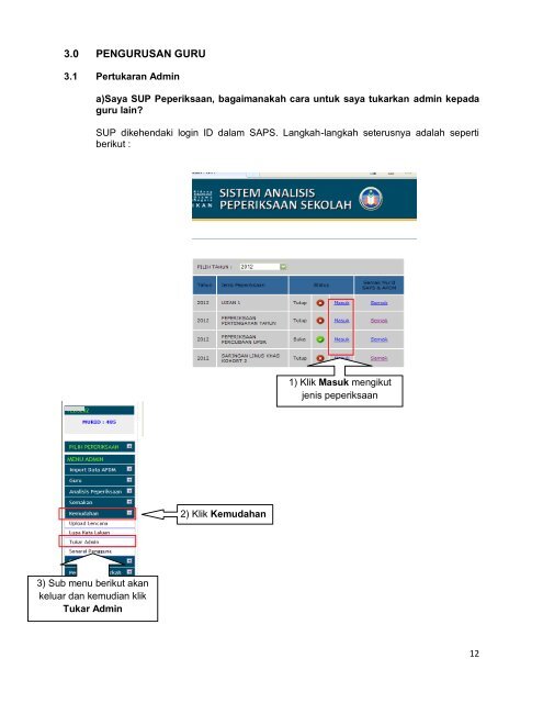 Berikut adalah soalan-soalan lazim yang disediakan untuk - SAPS