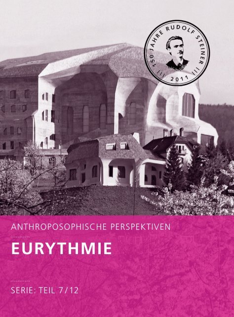 Teil 7/12: Eurythmie