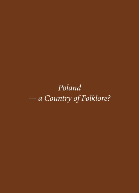 Poland — a Country of Folklore?