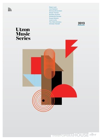 Utzon Music Series 2013 Brochure - Sydney Opera House