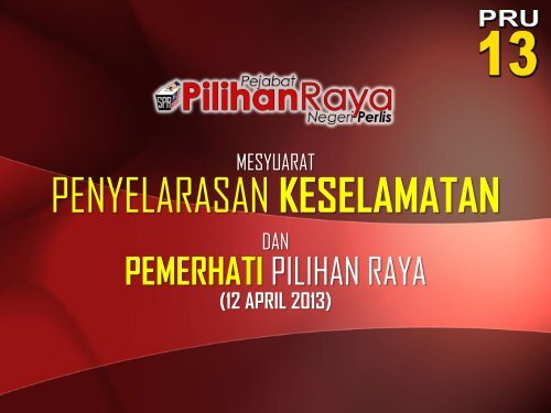 2013 - PENYELARASAN KESELAMATAN