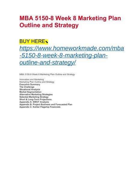 mba 5150 8 week 8 marketing plan outline and strategy marketing plan outline