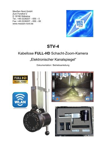 STV-4_Dokumentation Schacht-Zoom-Kamera / Elektronischer Kanalspiegel für die schnelle und kostenschonenden Kanalkontrolle im Betrieb
