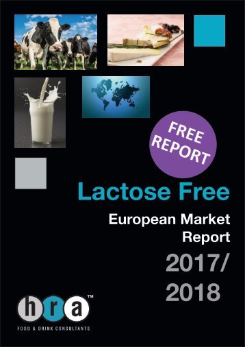 European Lactose-Free Market Report 2017/2018 Report