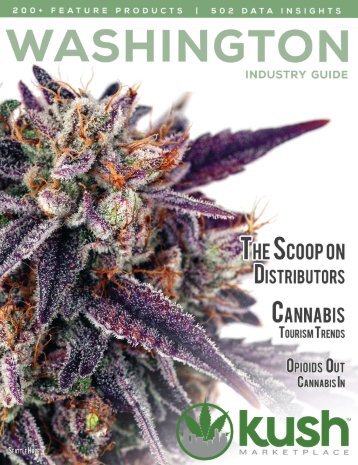 Kush Guide - Washington Industry Guide Volume 1