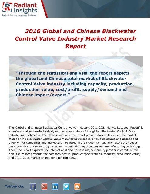 Global and Chinese Blackwater Control Valve Industry Profile and Overview Report to 2016