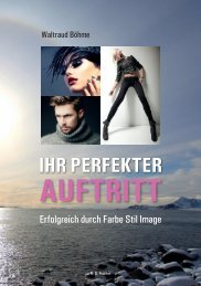 Böhme, Waltraud: Ihr perfekter Auftritt