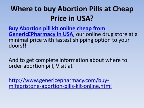 Order Abortion Pill Online Cheap in USA from GenericEPharmacy with Fast Shipping