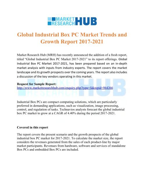 Global Industrial Box PC Market Trends and Growth Report 2017-2021