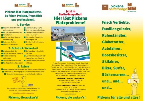 Hier löst Pickens Platzprobleme! - Pickens Selfstorage