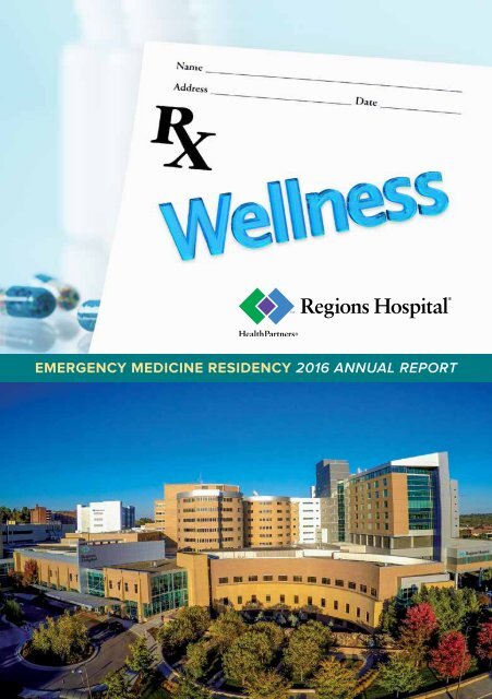 EMERGENCY MEDICINE RESIDENCY 2016 ANNUAL REPORT