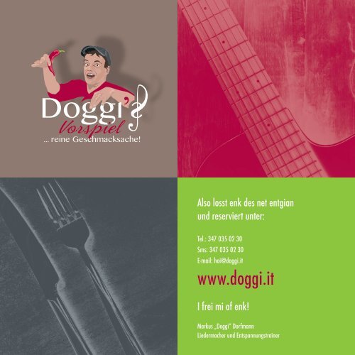 Doggi - Markus Dorfmann - Gasthaus Tournee VORSPIEL - Reine Geschmackssache