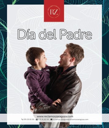 Especial Día del Padre - RECLAMOS ZARAGOZA