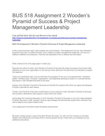 BUS 518 Assignment 2 Wooden’s Pyramid of Success & Project Management Leadership