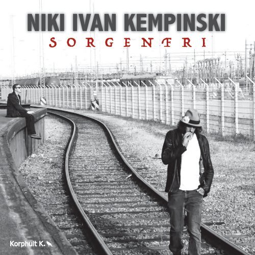 Niki Ivan Kempinski: Sorgenfri