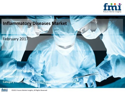 Research Report Covers Inflammatory Diseases Market Forecasts and Growth, 2017-2027