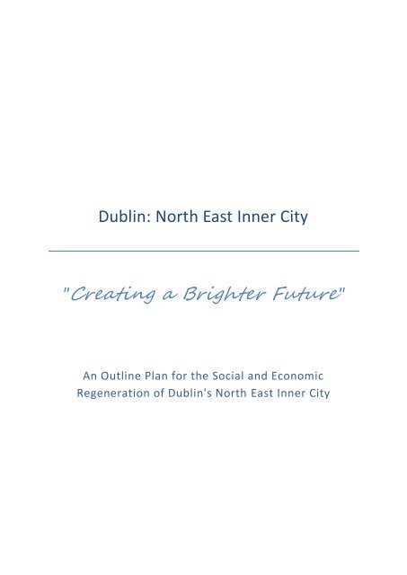 Dublin North East Inner City "Creating Future"