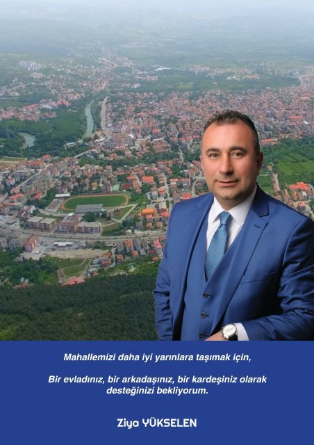 Ziya Yükselen Gölbucağı Mahallesi Muhtar Adayı Projeler