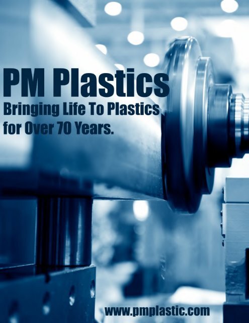 PM Plastics - High Volume Plastic Injection Molding