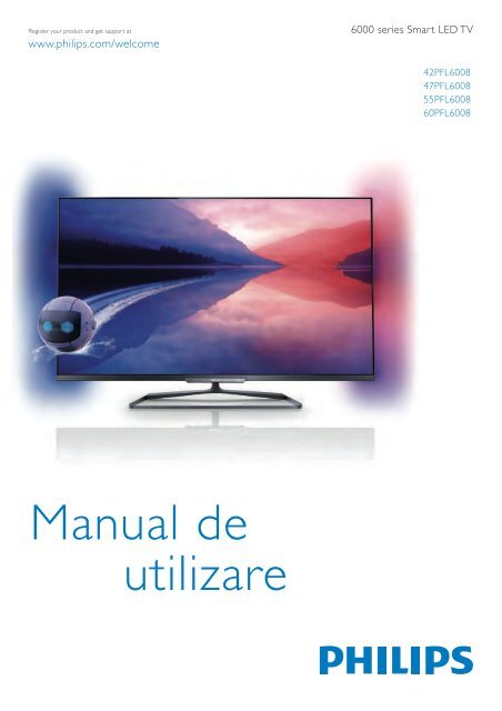 Philips 6000 series T&eacute;l&eacute;viseur LED Smart TV ultra-plat 3D - Mode d&rsquo;emploi - RON