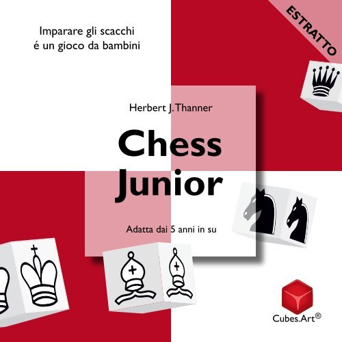 Chess Junior [IT] - Le istruzioni dei genitori e bambini (Estratto)