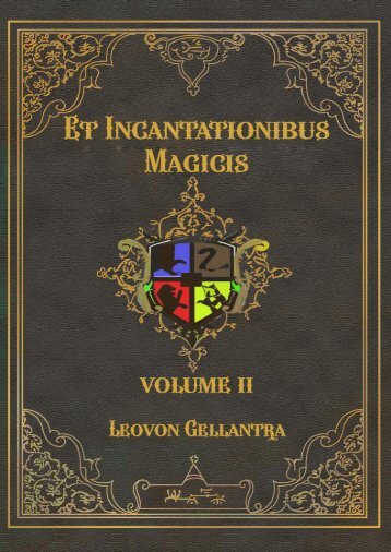 Et Incantationibus Magicis -Volume II