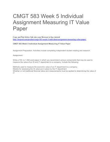 CMGT 583 Week 5 Individual Assignment Measuring IT Value Paper