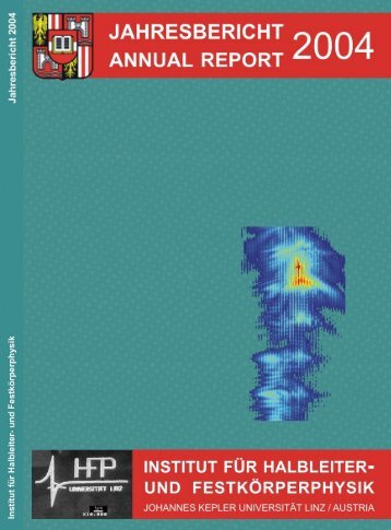 Annual Report 2004 - Institut für Halbleiter - JKU