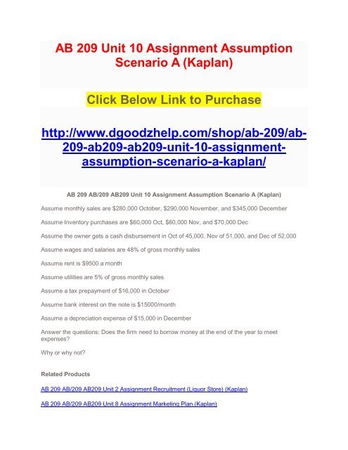 AB 209 Unit 10 Assignment Assumption Scenario A (Kaplan)
