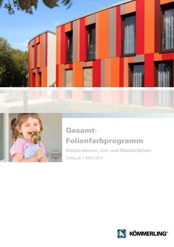 KÖMMERLING Gesamtfolienfarbprogramm 2016 