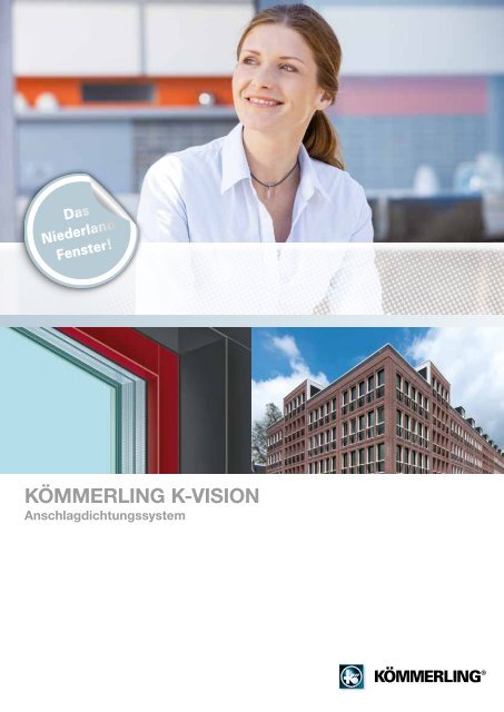 KÖMMERLING K-VISION 