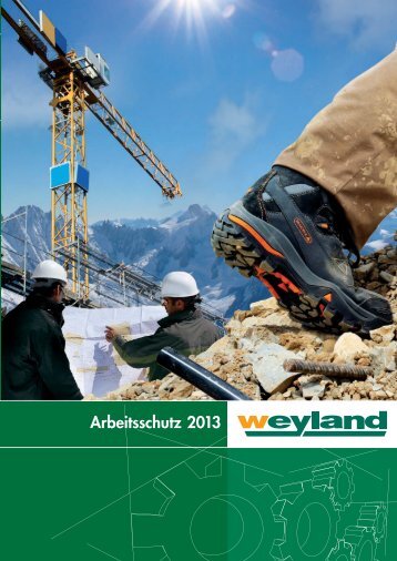 Arbeitsschutz 2013 - Weyland GmbH