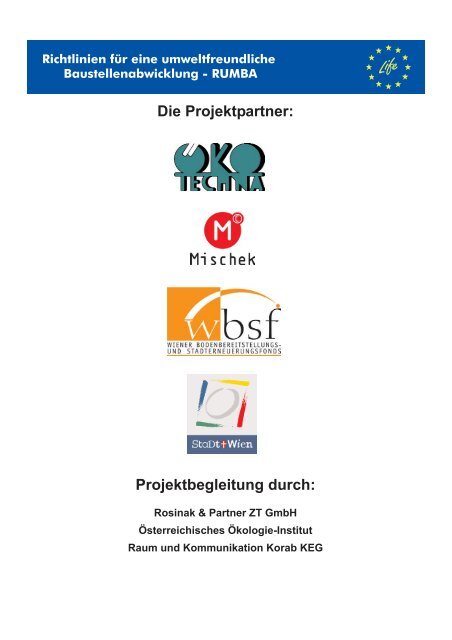 RUMBA Die Projektpartner: Projektbegleitung durch